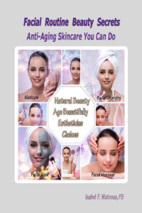 Facial Beauty Routine